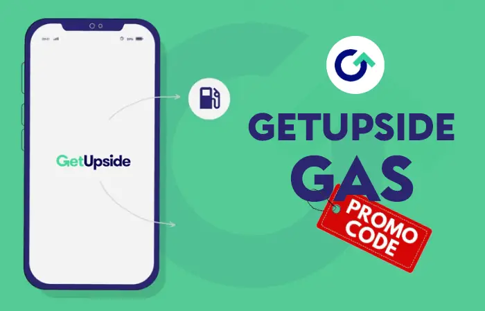 GetUpside Gas Promo Code List + New User Offers