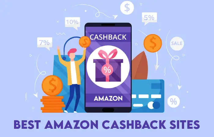 best amazon cashback sites to redeem rewards and saving on purchase