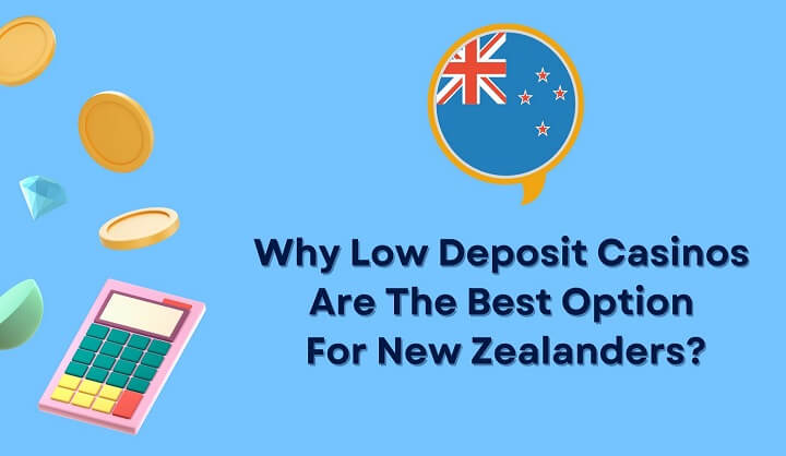 Low Minimum Deposit Casinos