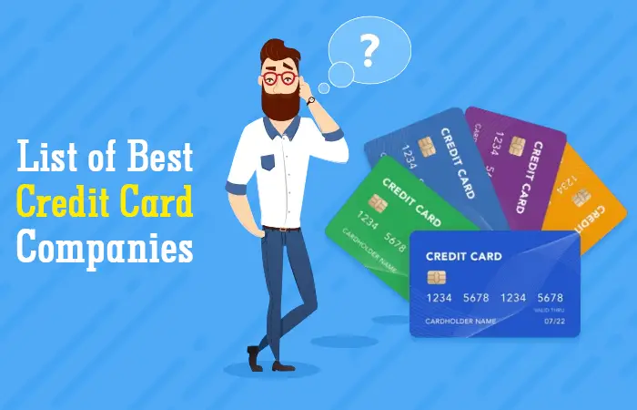 List of Best Credit Card Companies