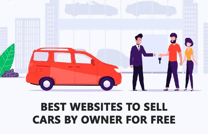 Best Websites to Sell Cars by Owner for Free