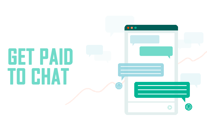 Get Paid to Chat: Earn Money Up to $1000 A Week