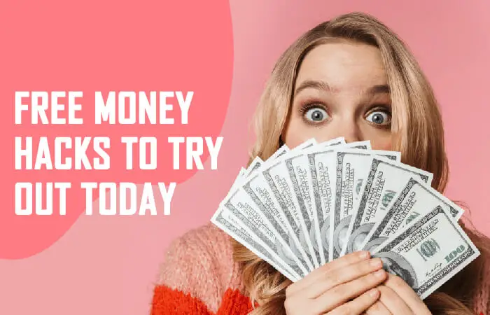 Free Money Hacks