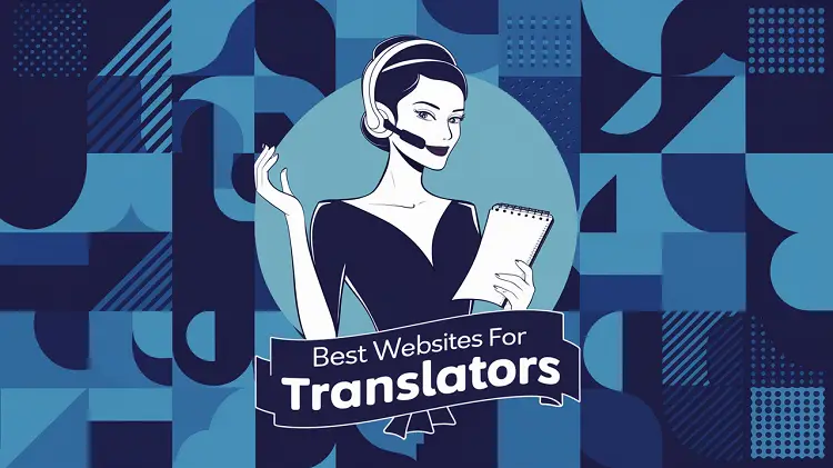 Websites to Get Freelance Translation Jobs