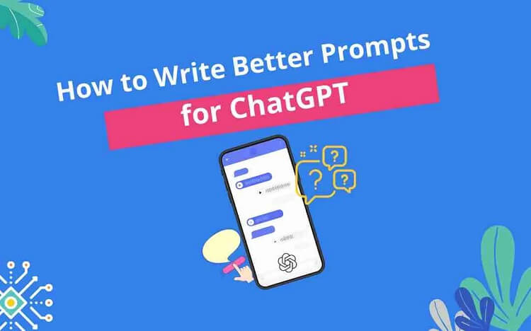 How to Prompt ChatGPT Like a Pro