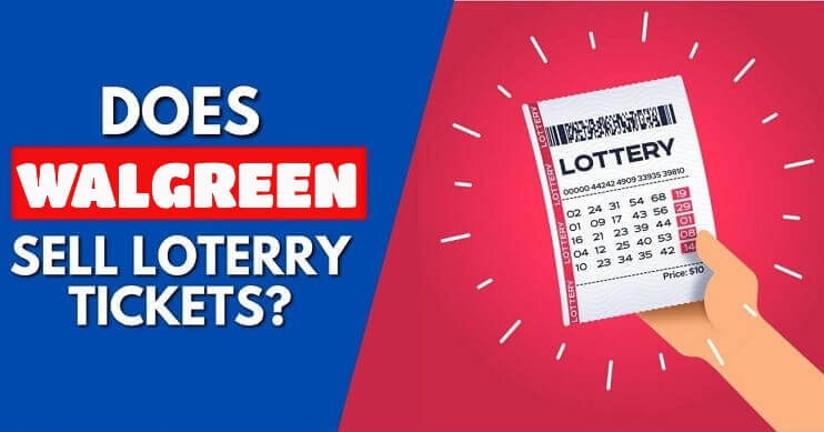 Walgreen Sell Lottery Tickets