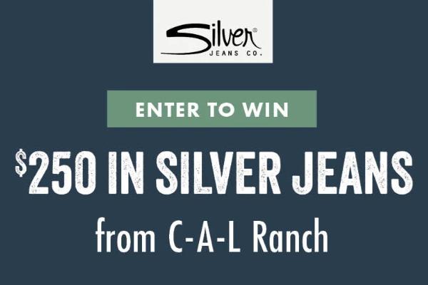 Win C-A-L Ranch $250 Silver Jeans Giveaway