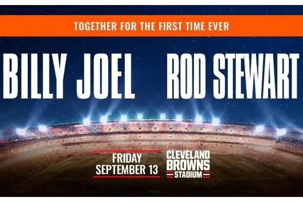 Win Ticket to See Billy Joel and Rod Stewart at Cleveland Browns Stadium!