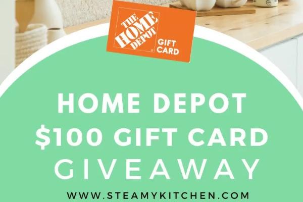 Win A $100 Home Depot Gift Card Giveaway