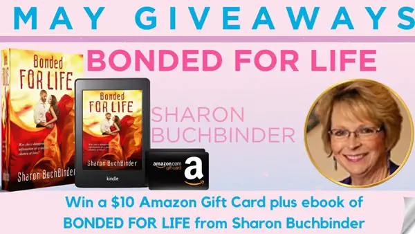 Win Bonded for Life + $10 Amazon Gift Card from Sharon Buchbinder!