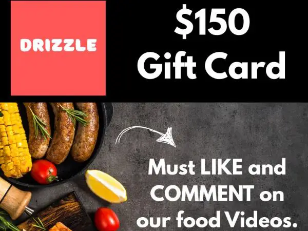 Win A $150 Gift Card from DRIZZLE.FOOD Sweepstakes