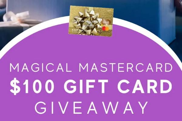 Win A $100 Magical MasterCard Gift Card Giveaway