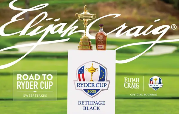 Win The Elijah Craig® Road to Ryder Cup Sweepstakes