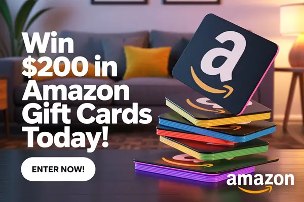 Win $200 in Amazon Gift Cards Today!