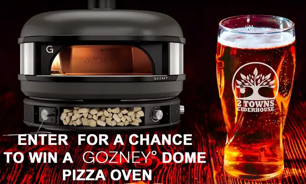 Win 2 Towns Ciderhouse Gozney Pizza Oven Sweepstakes