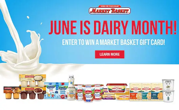 Win Market Basket's Dairy Month Sweepstakes