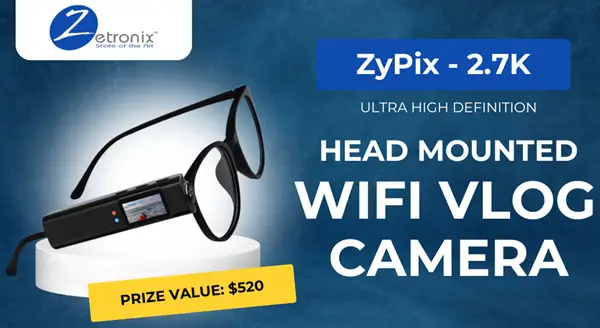 Win Zetronix Ultimate Vlogging 2025 Giveaway
