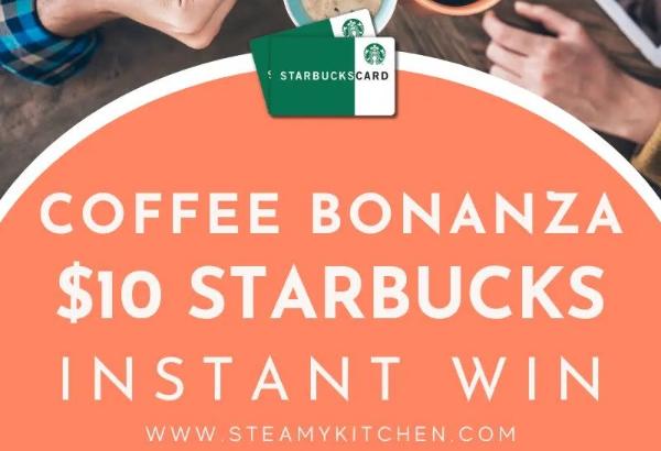 Win Coffee Bonanza $10 Starbucks Gift Card Instantly