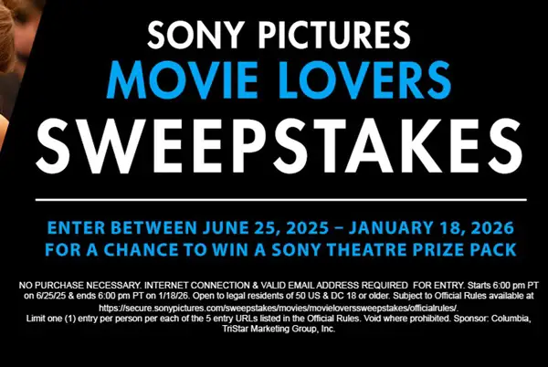 Win The Sony Pictures 2025 Movie Lovers Sweepstakes