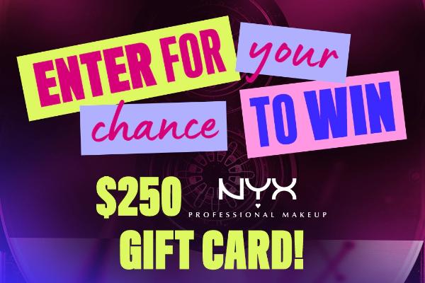 Win A $250 NYX Professional Makeup Gift Card Sweepstakes