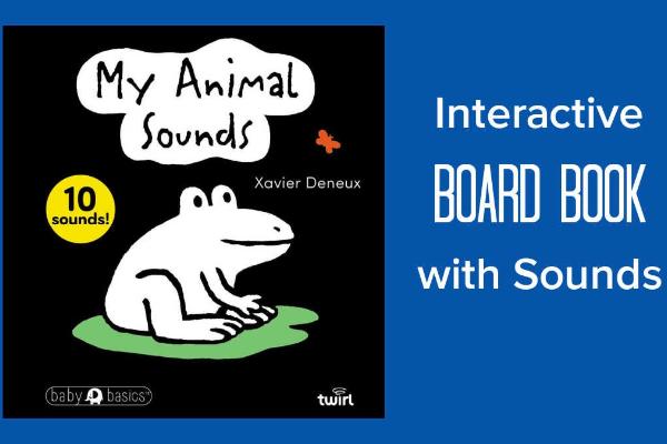 Win The Baby Basics: My Animals Sounds Book Giveaway