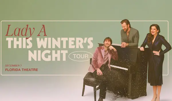 Win Tickets To Lady A At The Florida Theatre Sweepstakes