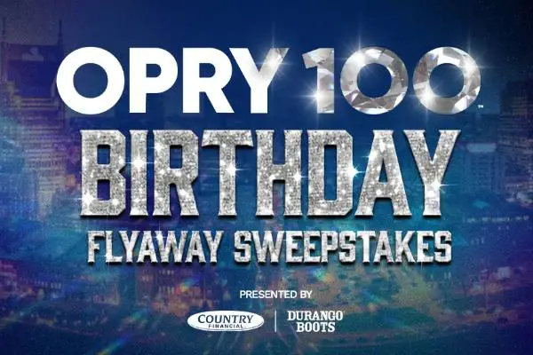 Win The Opry 100th Birthday Flyaway Sweepstakes
