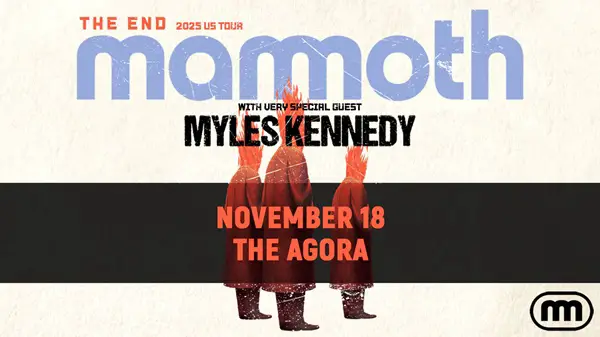 Win Ticket to See Mammoth at The Agora Sweepstakes