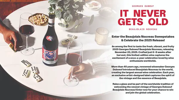 Win The Georges Duboeuf: First Wine of the Harvest Sweepstakes