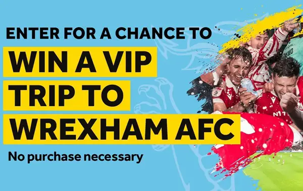 Win A Trip to Wrexham to Watch Wrexham AFC Sweepstakes