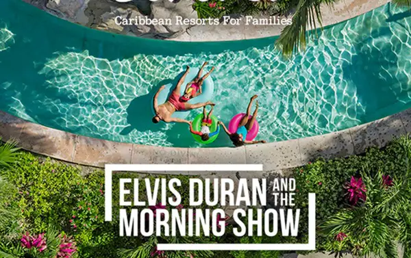 Win Elvis Duran and the Morning Show’s Beaches Resorts Vacation Flyaway Sweepstakes