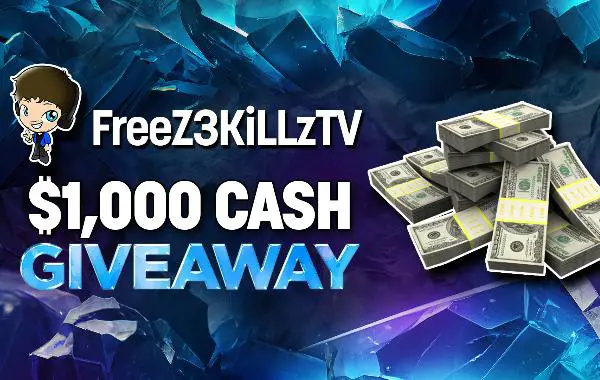 Win FreeZ3KiLLzTV | $1,000 Cash Giveaway