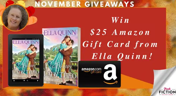 Win A $25 Amazon Gift Card from Ella Quinn!