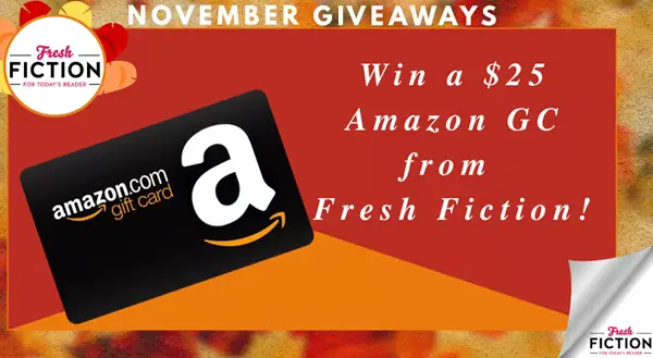 Win A $25 Amazon Gift Card from Fresh Fiction!