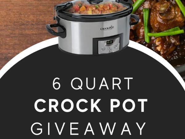 Win 6 Quart Crock Pot Giveaway