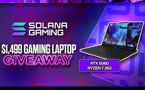 Win Solana Gaming | RTX 5060 Gaming Laptop Giveaway