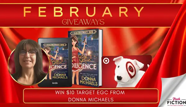 Win A $10 Target e-Gift Card Donna Michaels’ Glue Diligence Giveaway