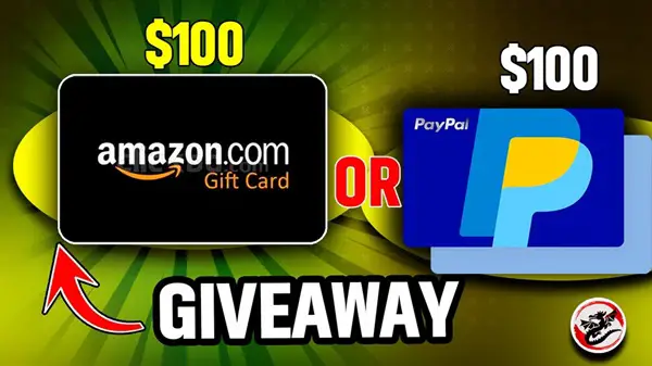 Win A $100 Amazon Gift Card or PayPal Cash Giveaway
