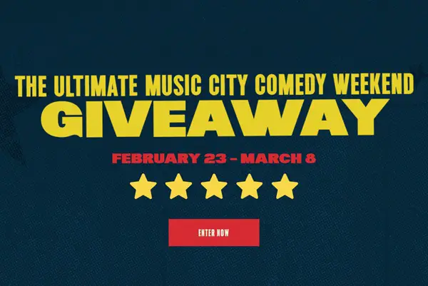 Win The Ultimate Music City Comedy Weekend Giveaway