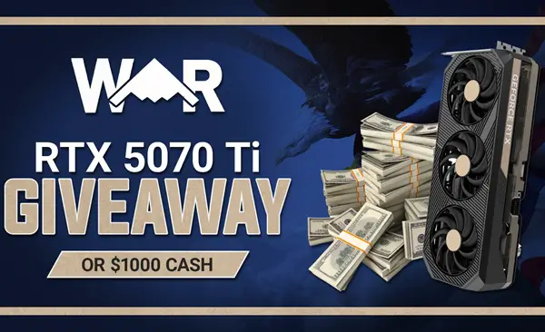 Win WAR | RTX 5070 Ti or $1,000 Cash Giveaway