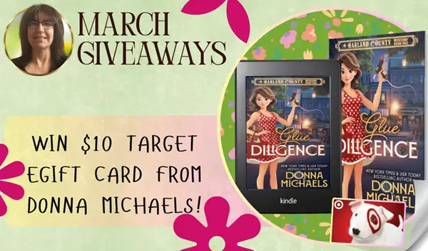 Win $10 Target Gift Card Donna Michaels’ Glue Diligence Giveaway