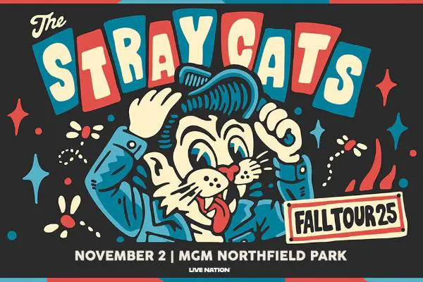 Win Ticket to See The Stray Cats at MGM Northfield Park Sweepstakes