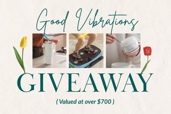 Win The Good Vibrations Giveaway