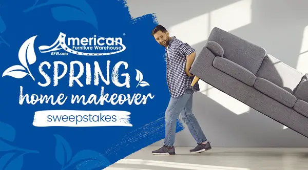 Win American Furniture Warehouse Spring Home Makeover Sweepstakes