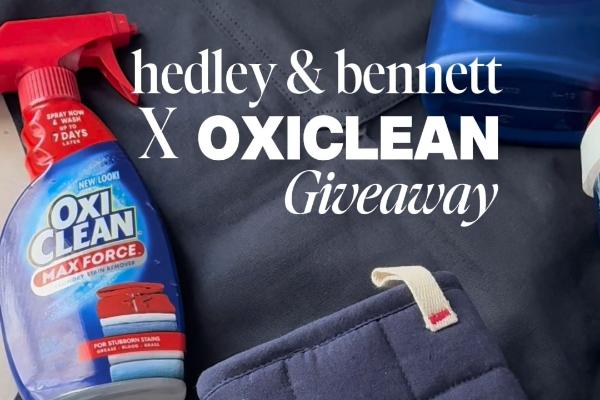 Win The OxiClean: Hedley & Bennett Giveaway