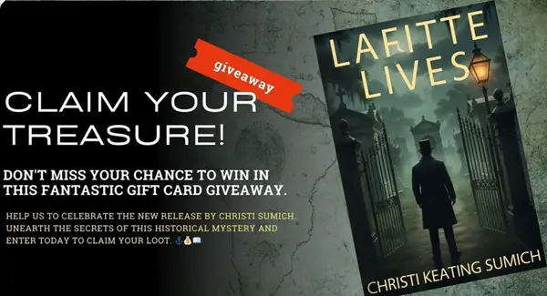 Win Lafitte Lives Book Blitz Giveaway