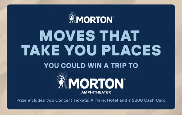Win The 2026 Morton Salt Movers & Shakers Sweepstakes