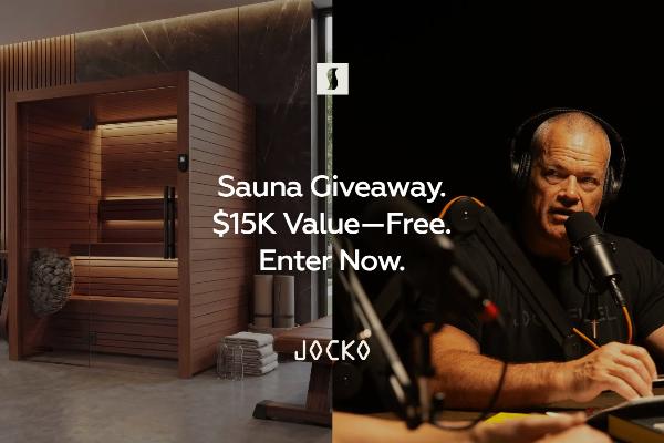 Win The Jocko Podcast Free Sauna Drawing Sweepstakes