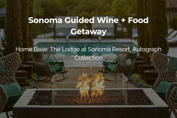 Win Sonoma Wine + Food Weekend Sweepstakes