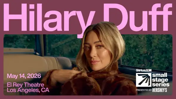 Win SiriusXM Small Stage Series presented by HERSHEY’S with Hilary Duff Sweepstakes